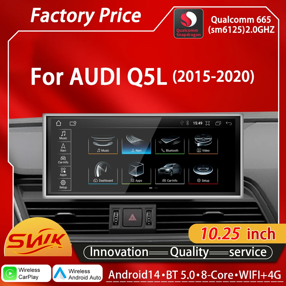 

Wireless CarPlay Auto 10.25 inch Qualcomm Snapdragon 665 Android14 For AUDI Q5L GPS radio Car Video Players Multimedia