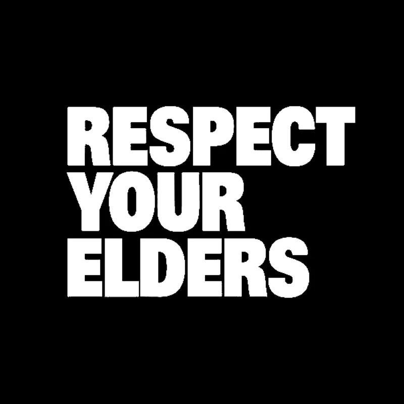 Fashion Car Sticker Accessories Respect Your Elders Decoration Car Window Motorcycle Vinyl PVC 14cm X 9cm