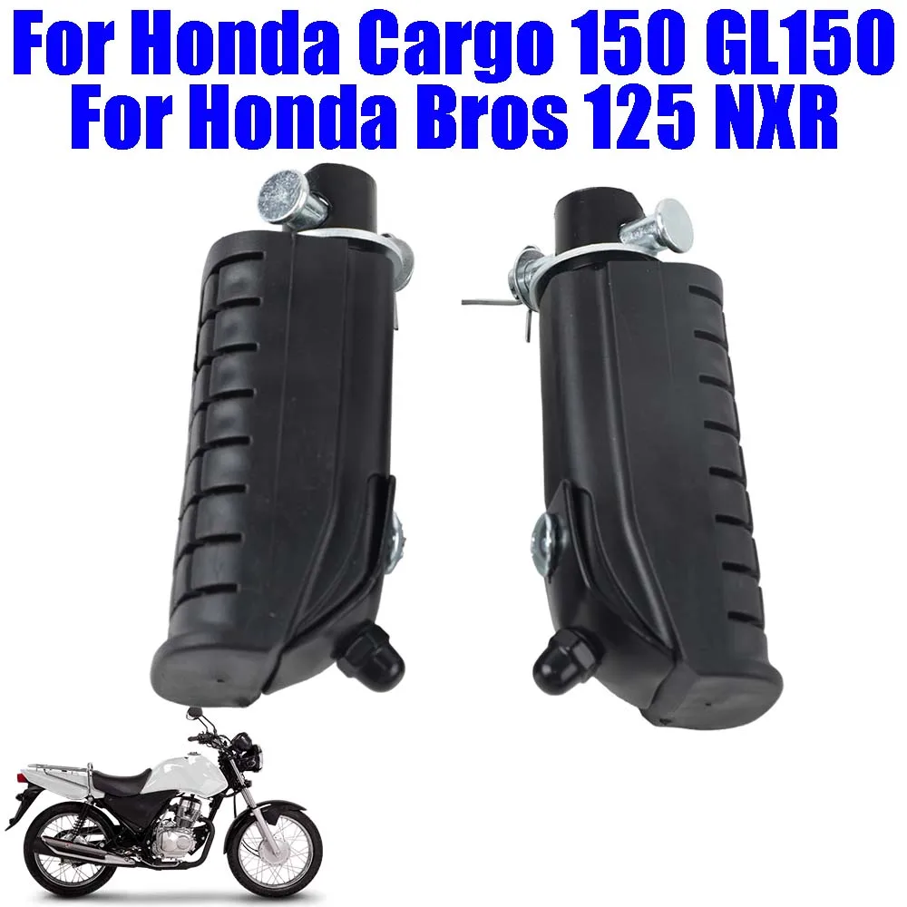 

Motorcycle Accessories Rear Footrest Foot Pegs Rests Pedals Passenger Footpegs For Honda Cargo 150 GL150 GL 150 Bros 125 NXR125