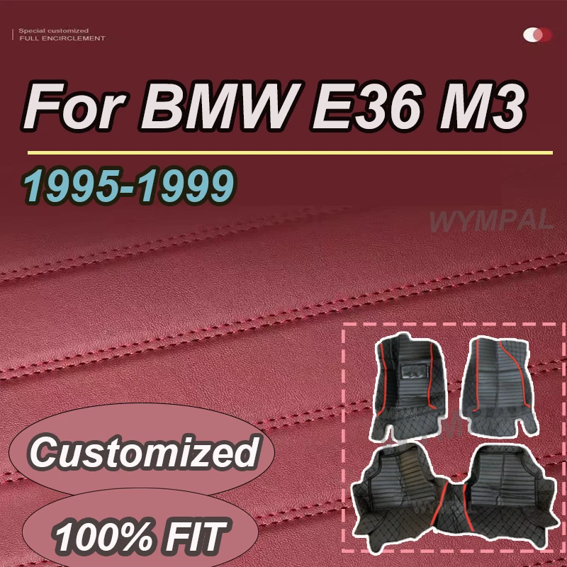 

LUXURY Custom Automotive Car Floor Mats For BMW E36 M3 1995 1996 1997 1998 1999 Auto Luxury Leather Men Women Car Mats Full