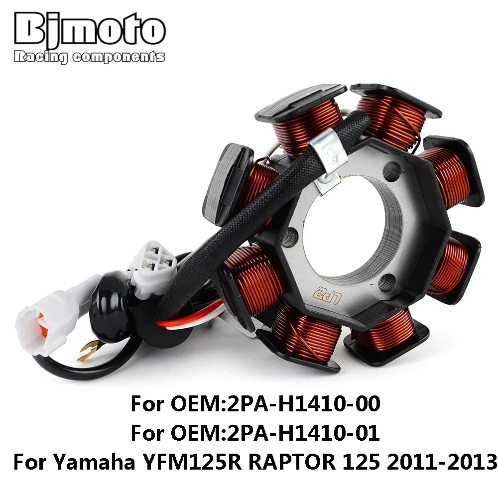 

Motorcycle Stator Coil for Yamaha YFM125R YFM 125R RAPTOR 125 2011 2012 2013 Engine Parts 2PA-H1410-00 2PA-H1410-01