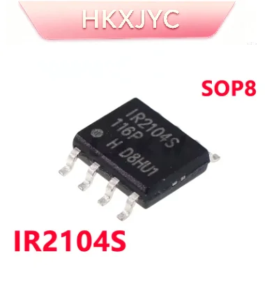 10/PCS New IR2104S IR2104STRPBF SOP8 Bridge driver integrated chip In Stock