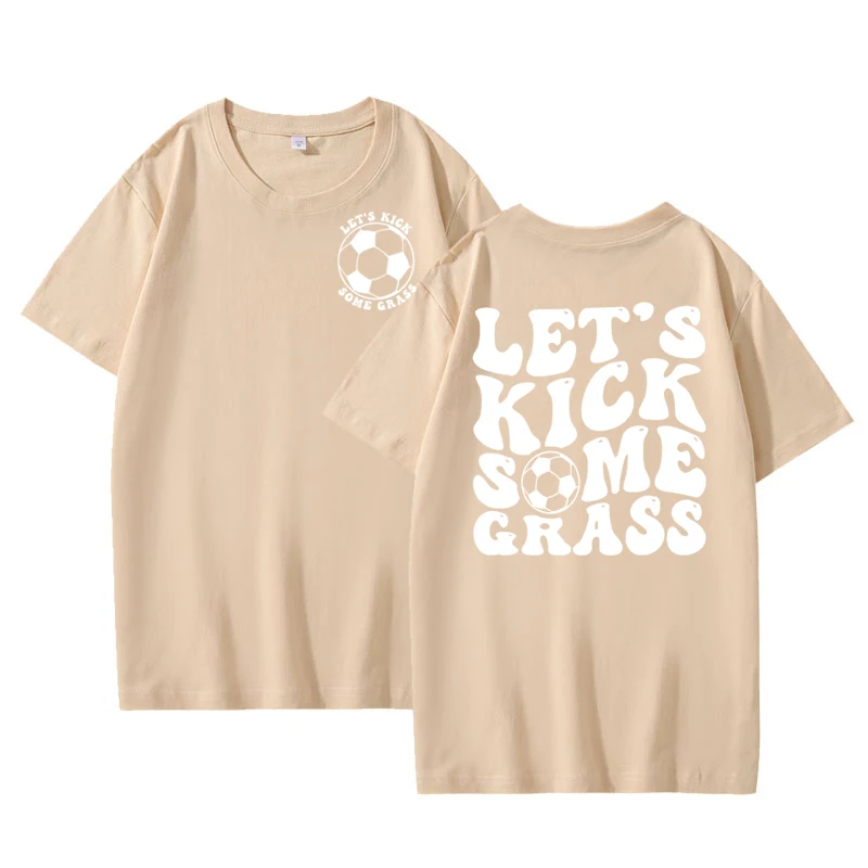 Let\'s Kick Some Grass T-shirt Women Cotton Short Sleeve Soccer Player T Shirt Mom Life Tshirt Casual Streetwear Women\'s Clothing