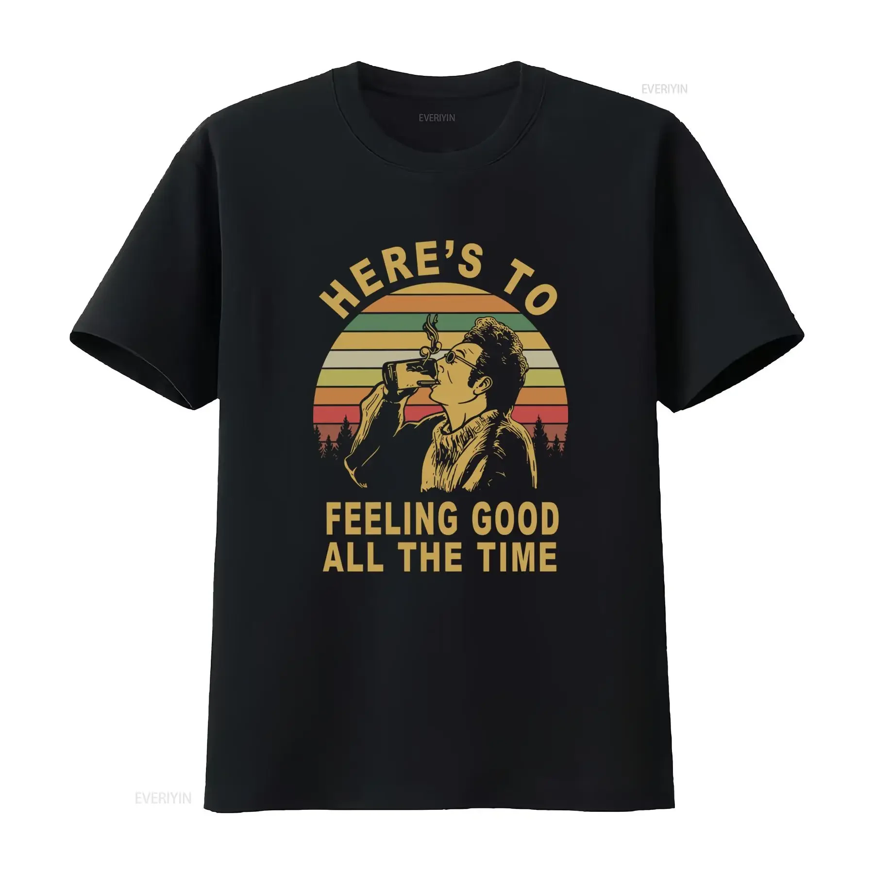 Here's To Feeling Good All The Time Vintage 80s Retro Style Kramer Seinfeld Inspired T Shirt vintage Washed designer clothes