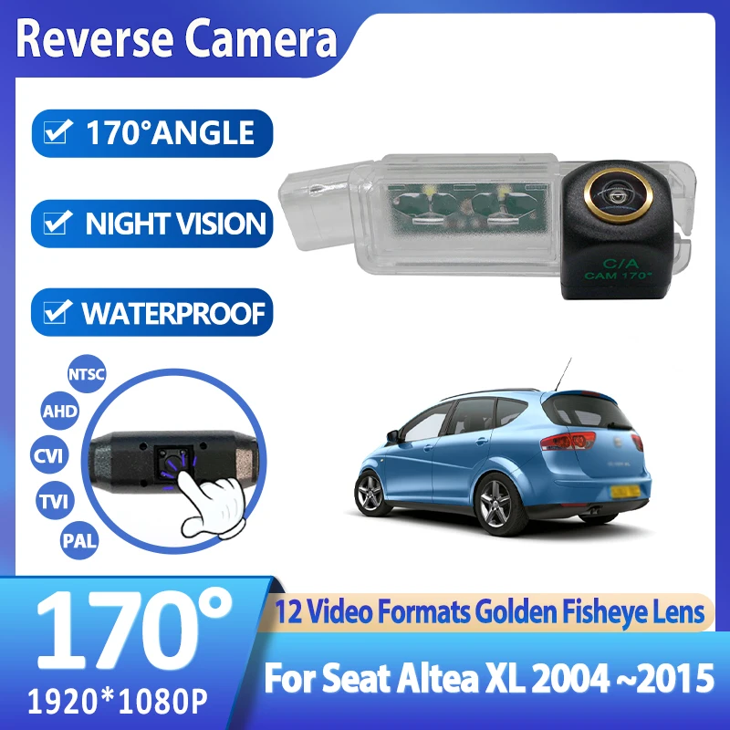 Golden Fisheye Lens 170° AHD 1920*1080P Car Backup Rear View Backup Camera For Seat Altea XL 2004~2015 Night Vision Waterproof