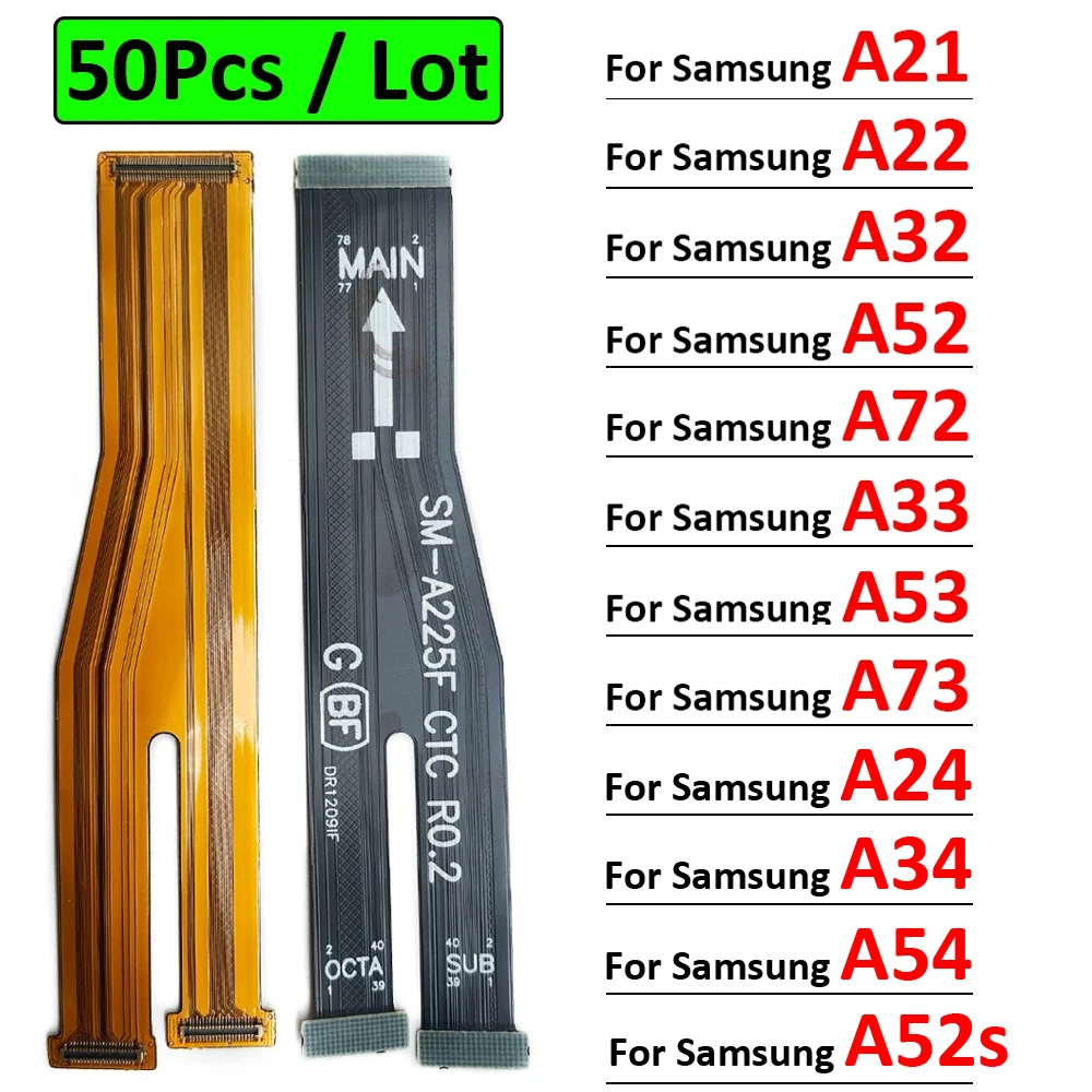 50pcs, Main Board Motherboard Connector Mainboard Flex Cable For Samsung A32 A52 A22 A72 A21 A53 A33 A73 A24 A34 A54 A52s 4G 5G