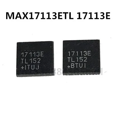 Original 2pcs/  MAX17113ETL 17113E