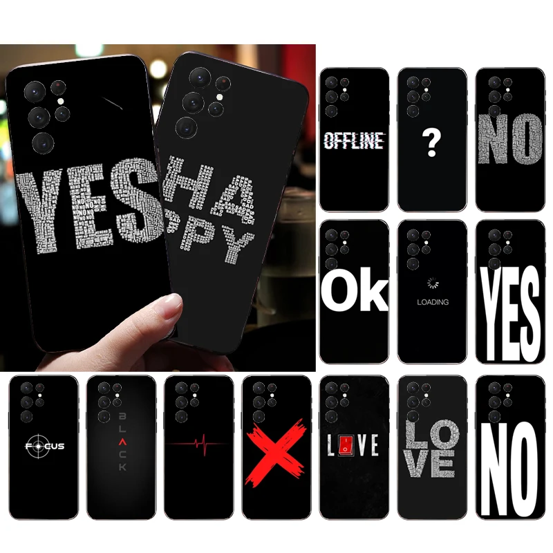 

Phone Case For Samsung Galaxy S26 S25 S24 S23 S22 Ultra S23 S22 S25 Plus S24 FE S26Edge Yes No Love Happy offline ok Focus Black