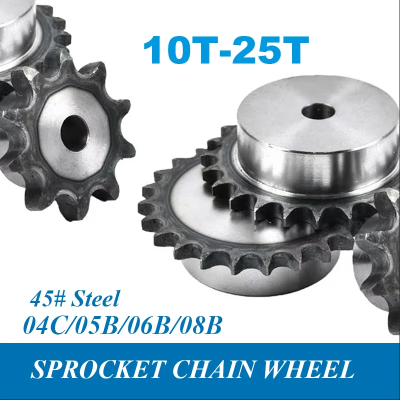 1Pcs 04C/05B/06B/08B Sprocket Chain Wheel 10/11/12/13/14/15/16/17/18/19/20T-25 Teeth 45# Steel Industrial Cam Drive Chain Wheel