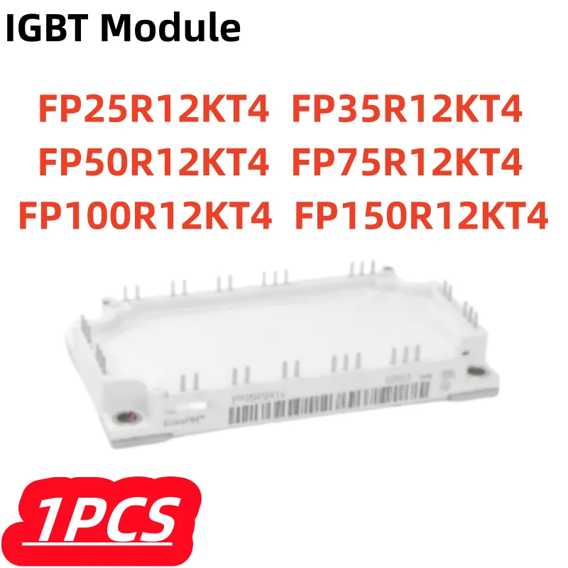 

1 шт./лот, 100% новый FP25R12KT4 FP35R12KT4 FP50R12KT4 FP75R12KT4 FP100R12KT4 FP150R12KT4 IGBT модуль оригинальный
