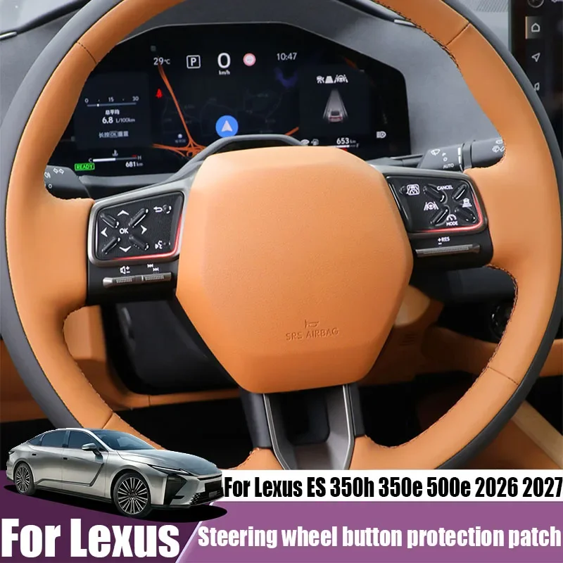 For Lexus ES 350h 350e 500e 2026 2027 drip glue Steering Wheel Button Protective Patch Car Interior Trim Accessories