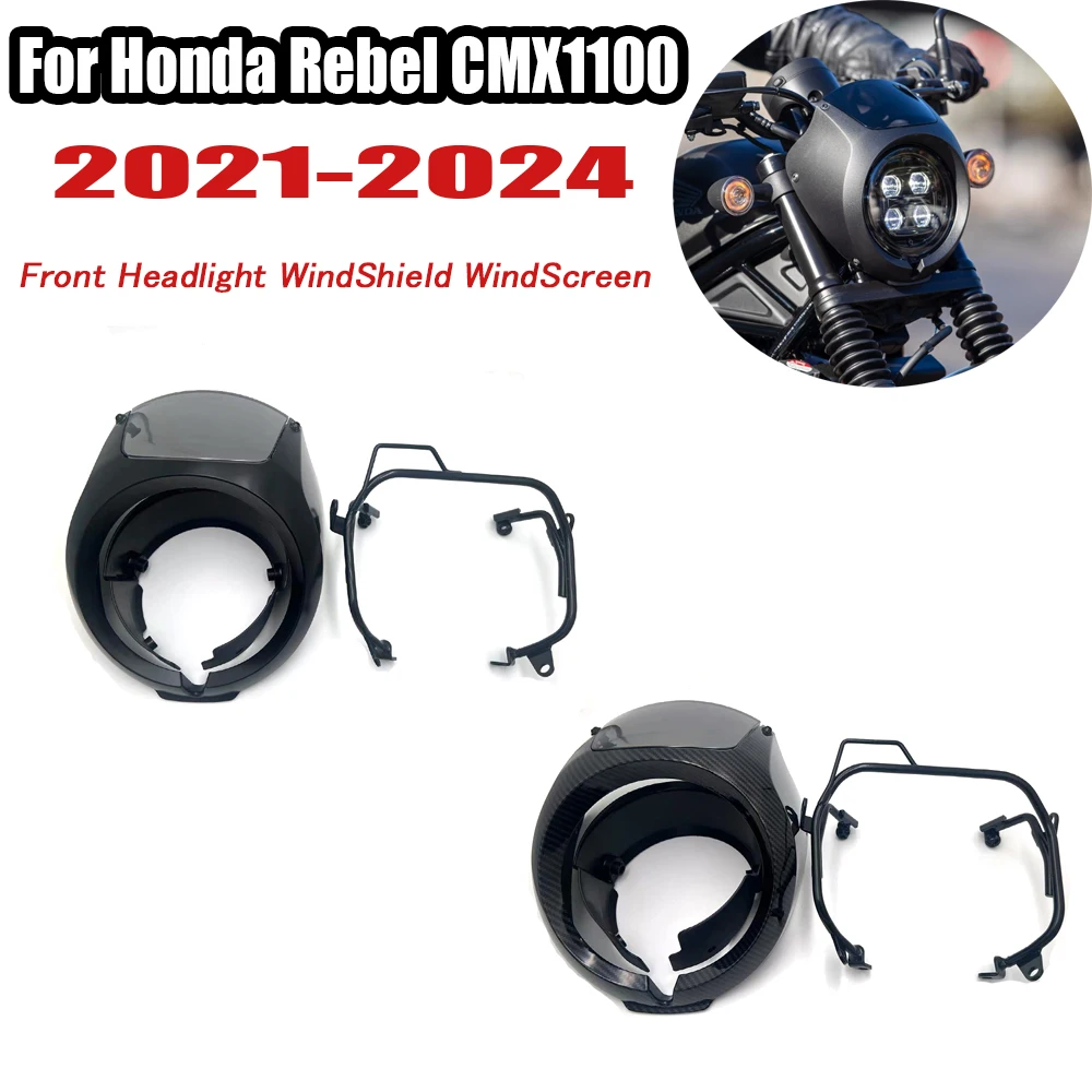 

CMX1100 Motorcycle Headlight Cowl For Honda Rebel CMX1100 2021-2024 Windshield Headlamp Fairing Mask Cover Guard
