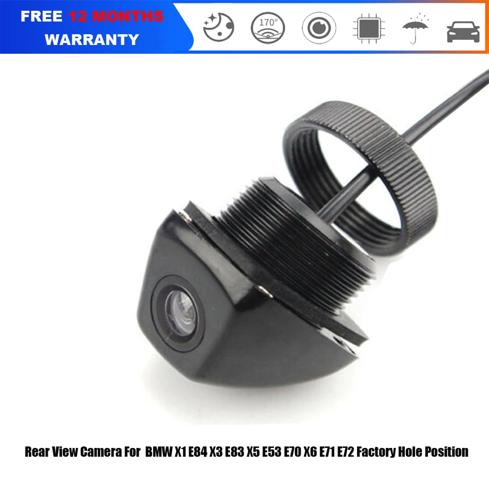 HD Car Rear View Reverse Camera For BMW X1 E84 X3 E83 X5 E53 E70 X6 E71 E72 Factory Hole Position Parking Camera Night Vision