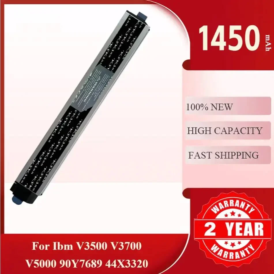 High-Performance Battery For IBM V3700 V5000 90Y7689 44X3320,V3500,1450MAh