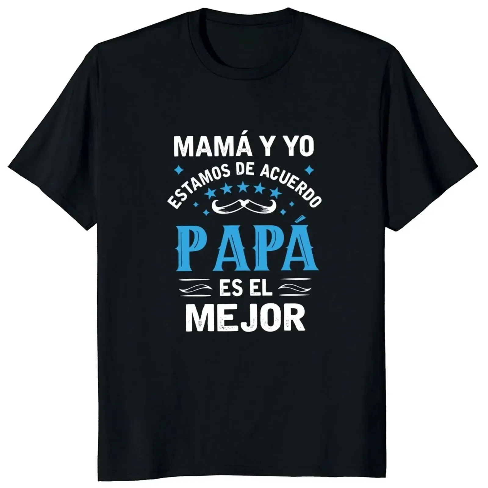 New If Dad Can't Fix It We're Screwed T Shirt Retro Spanish Father Papa Gift Men Clothing Unisex Cotton Casual EU Size T-shirt