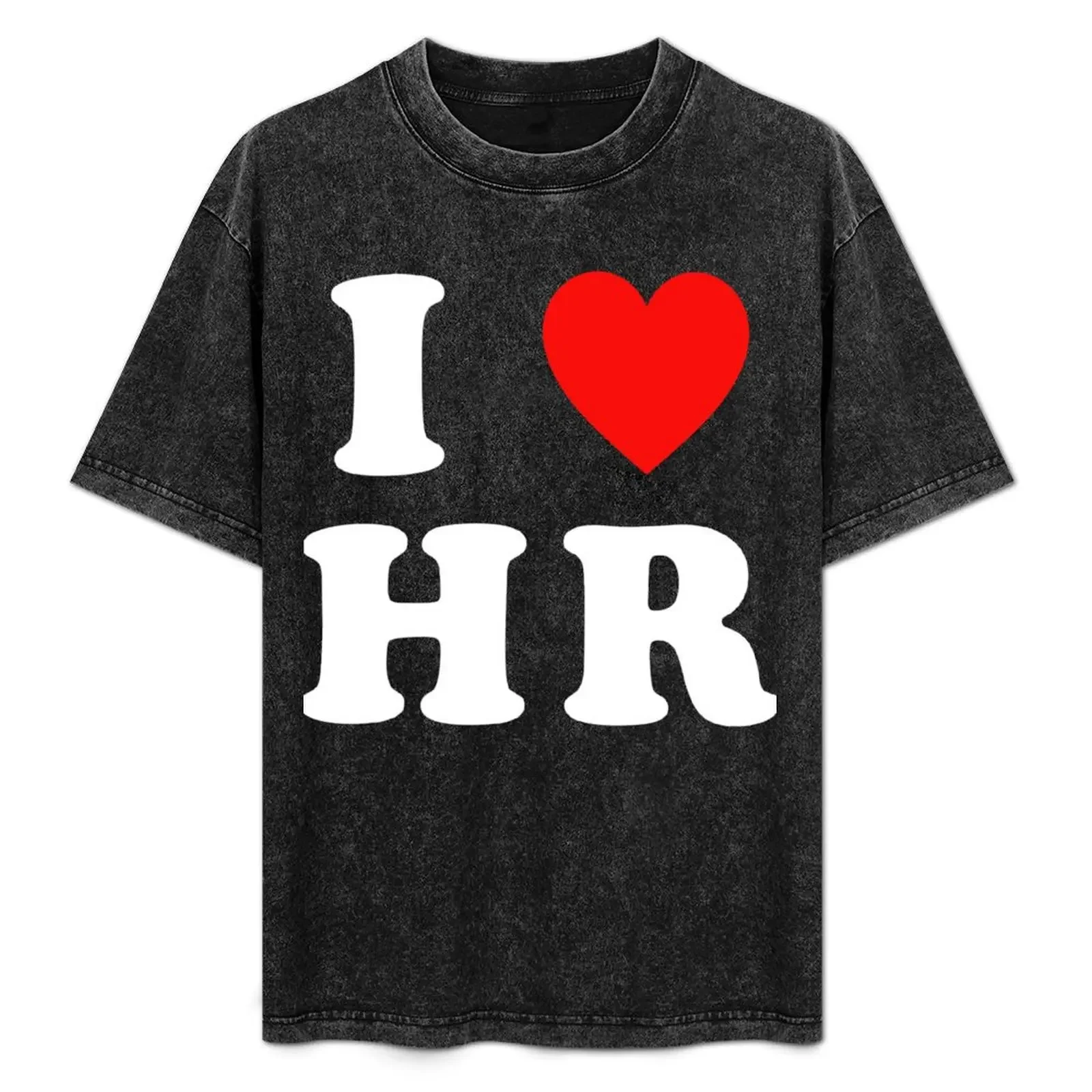 

I Love HR Human Resources Heart T-Shirt boys animal print luxury designer plus sizes summer 2025 mens t shirt