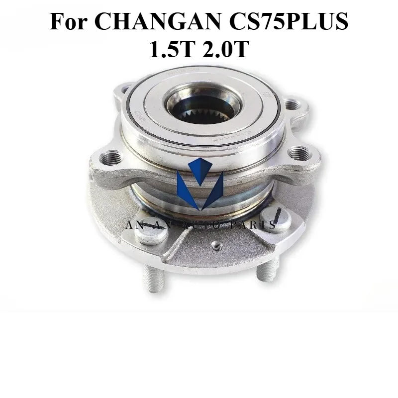 Front Rear Wheel Hub Bearing for CHANGAN CS75PLUS 1.5T 2.0T 2020-2023 Models Wheel Hub Core