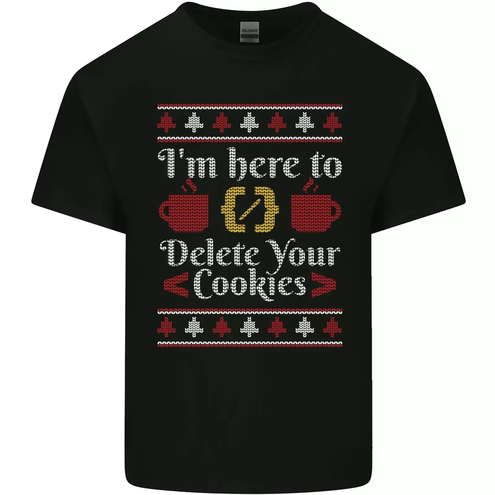 I'm Here To Delete Cookies Funny Christmas Programmer T-Shirt 100% Cotton O-Neck Short Sleeve Casual Mens T-shirt Size S-3XL