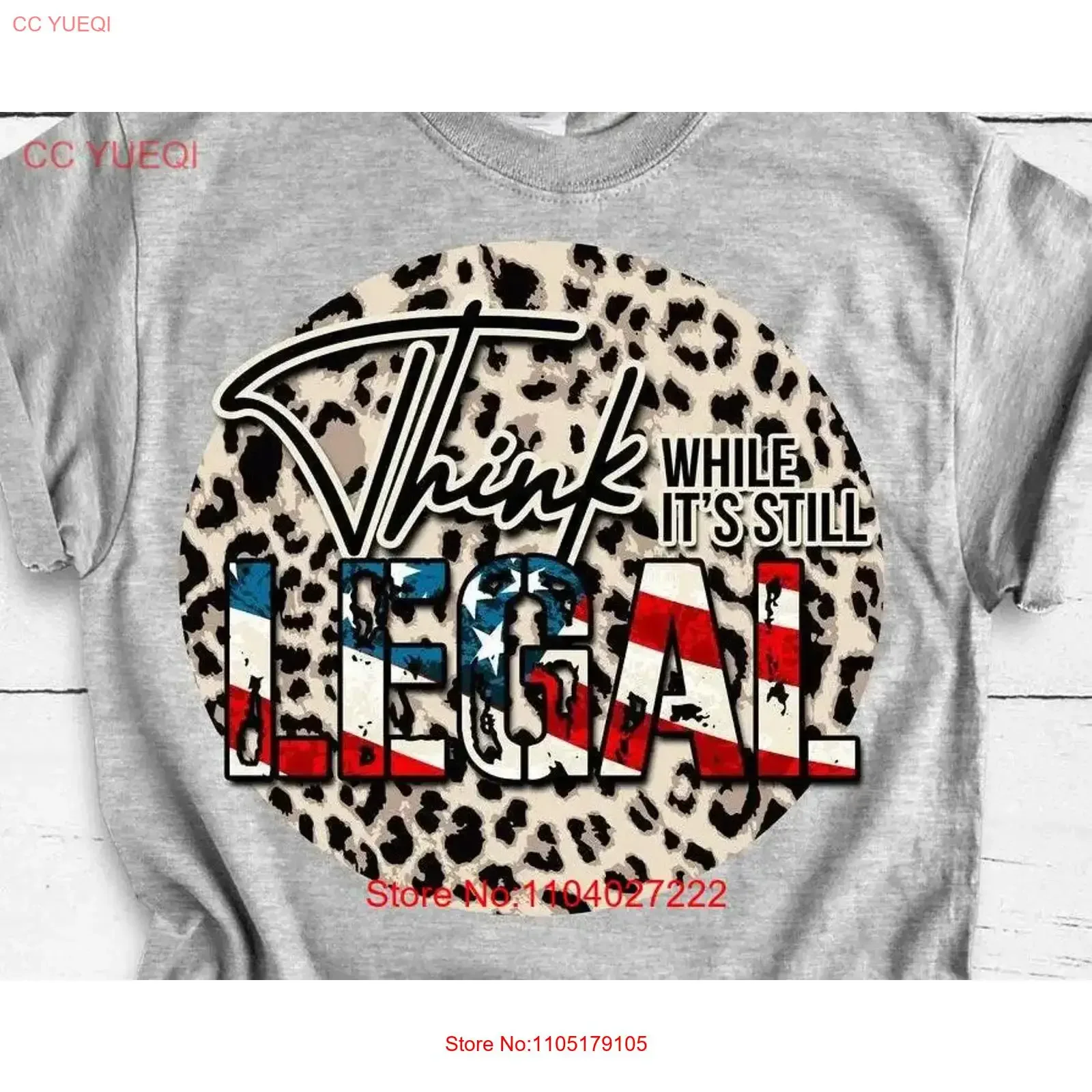 Think While It's Still Legal Funny Conservative Political T Shirt American Freedom Patriotic USA Republican Leopard Womens