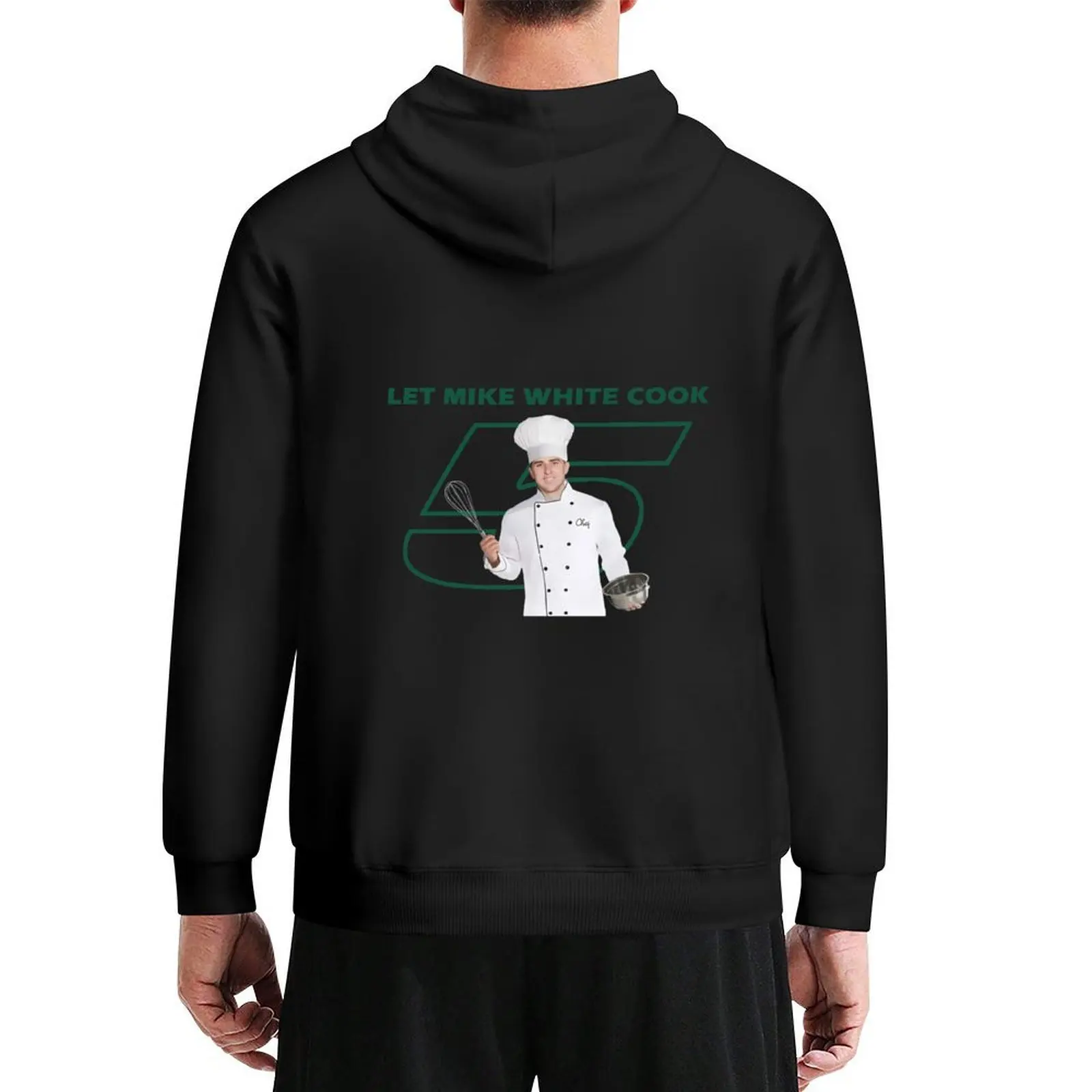 

Let Mike White Cook Hoodie men clothing mens designer clothes men wear men's clothes tracksuits