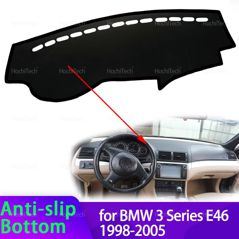 

For BMW 3 Series E46 1998-2005 Dashboard Cover Avoid Light Pad Sun Shade Anti-UV Carpets Non-Slip Mat Left Right Hand Drive
