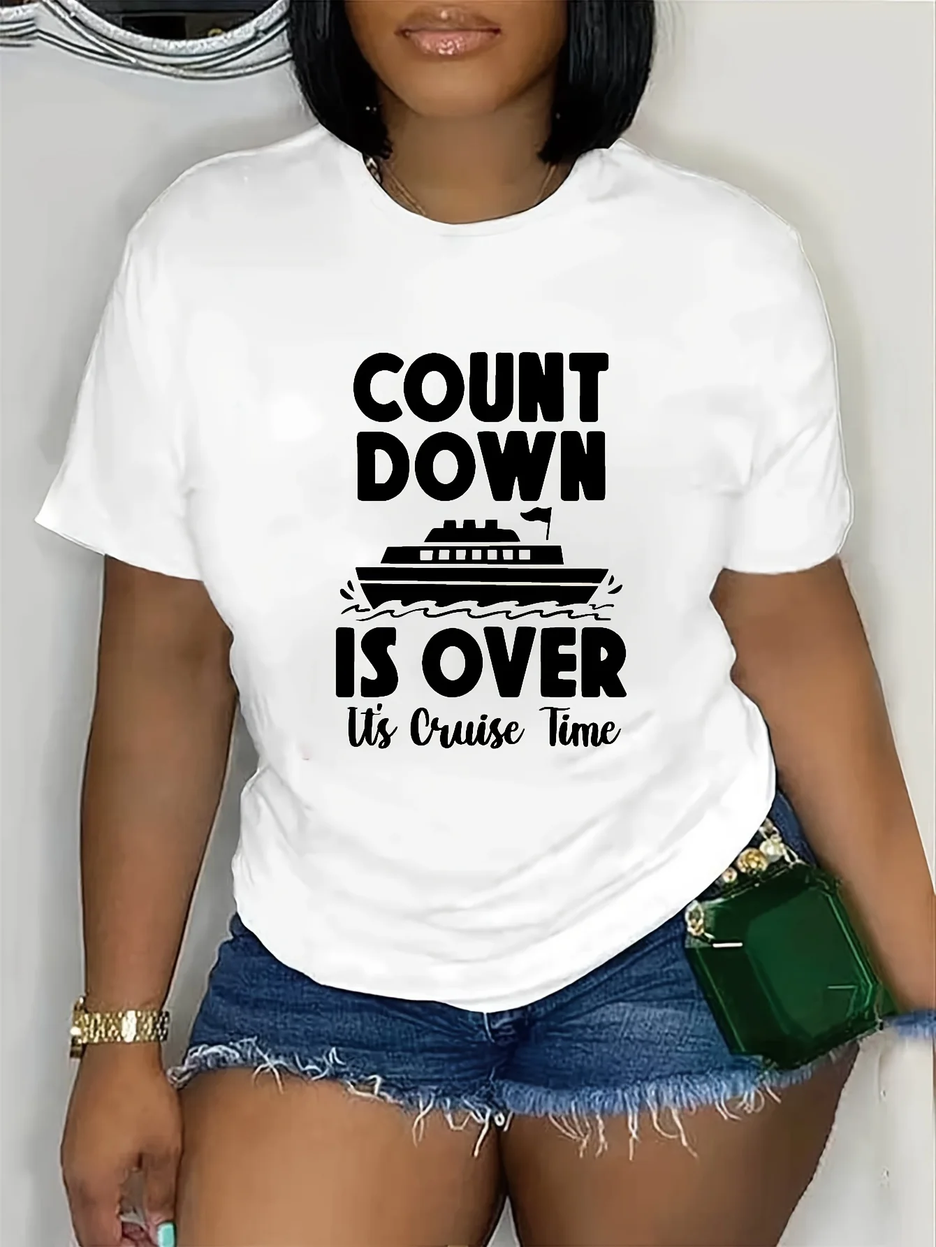 Women's Casual Short Sleeve T-Shirt Cruise Ship Graphic Count Is Over Text Print Soft Stretch Round Neck Tee