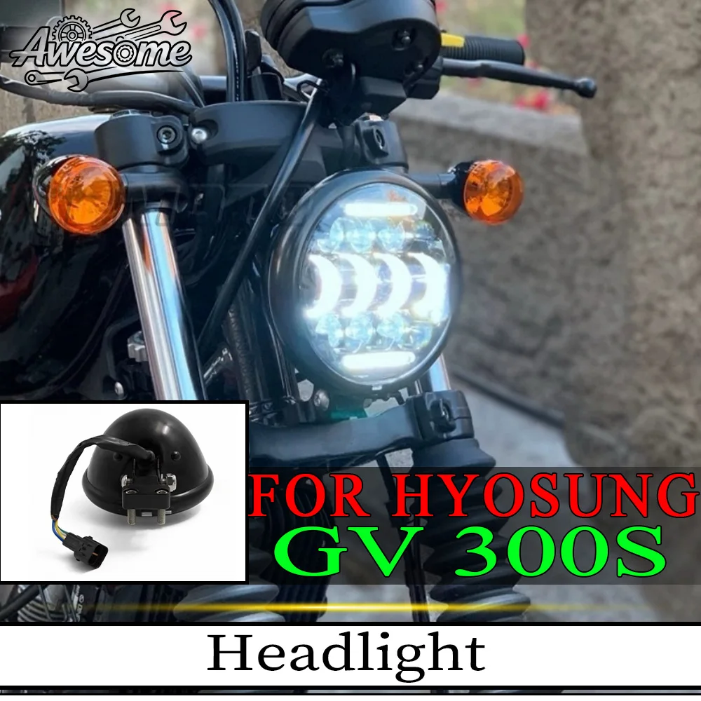 Motorcycle Modified Round High Bright Headlight Fit For HYOSUNG GV300S