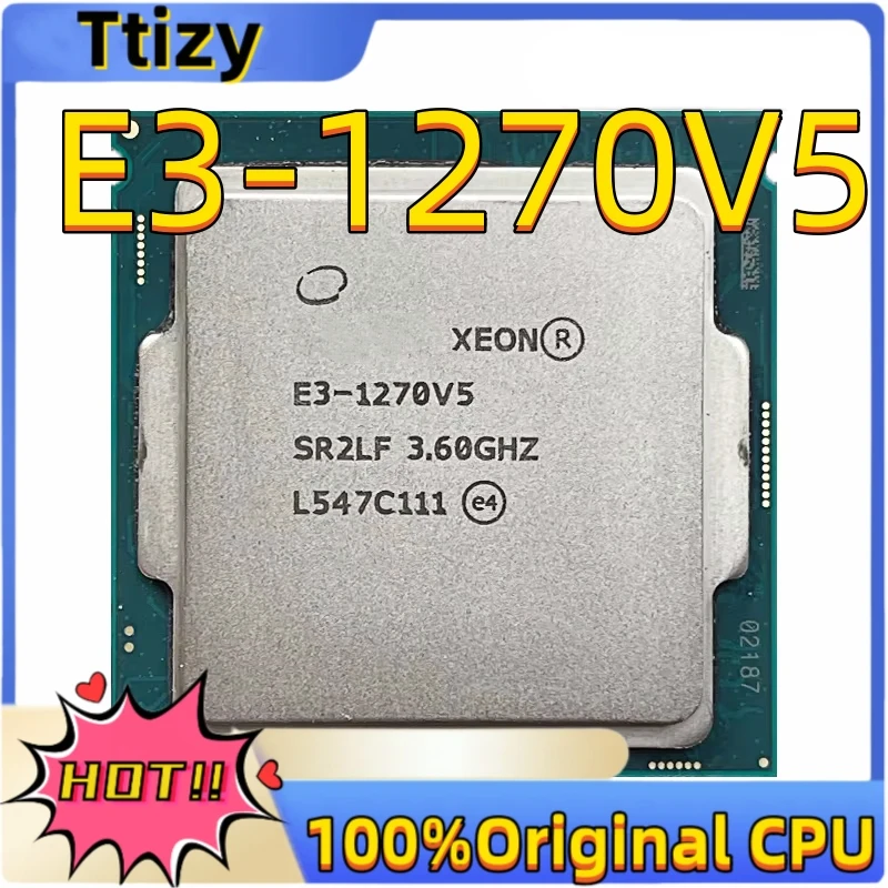 Xeon E3-1270 v5 E3 1270v5 E3 1270 v5 3.6 GHz 80W LGA 1151