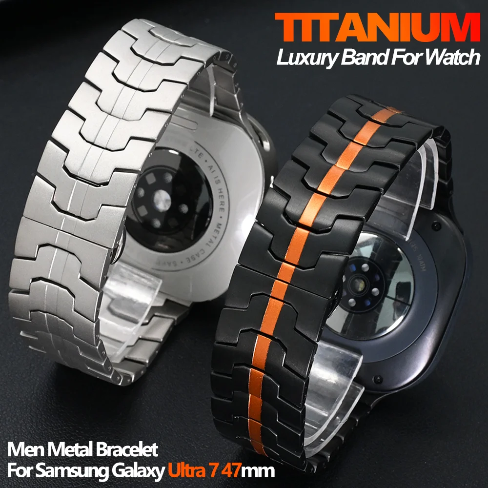 삼성 갤럭시 울트라 7 47mm용 비즈니스 티타늄 밴드, 삼성 갤럭시 울트라 47mm용 메탈 스트랩, 고급 남성용 팔찌 액세서리