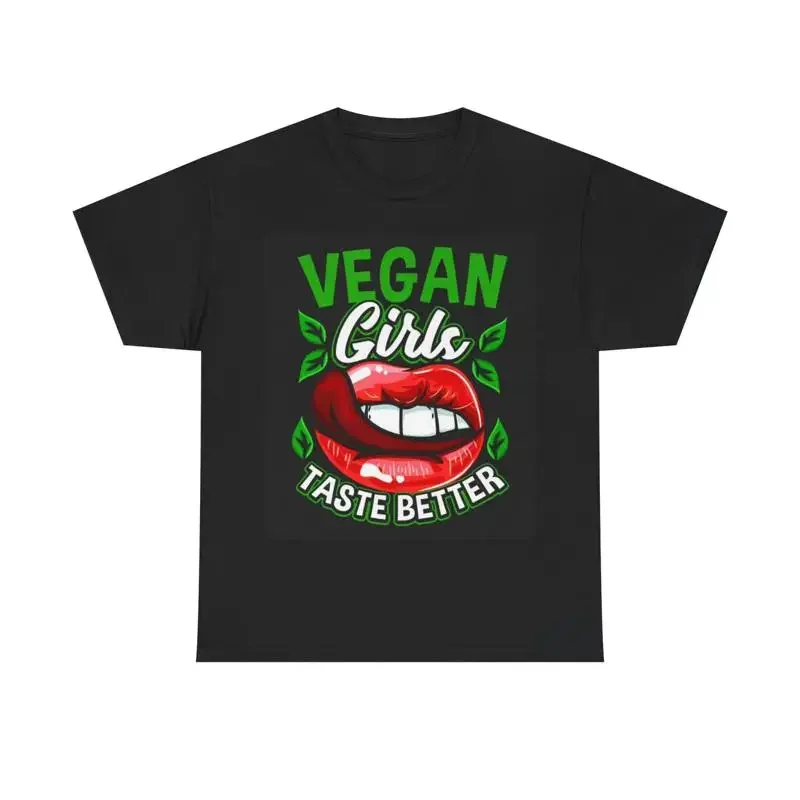 Vegan Girls Taste Better T Shirt Vegans Love Retro Cute Heavy Cotton