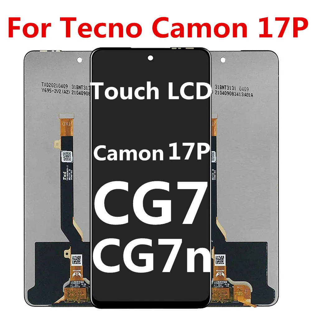 

Original 6.8'' For Tecno Camon 17P CG7 CG7n LCD Display Touch Screen Digiziter Assembly For Tecno Camon17P LCD Replacement