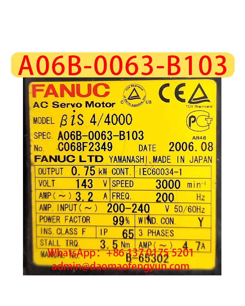 

A06B-0063-B103 Б/у серводвигатель, A06B 0063 B103, быстрая доставка, доставка будет arranged после пропускания теста