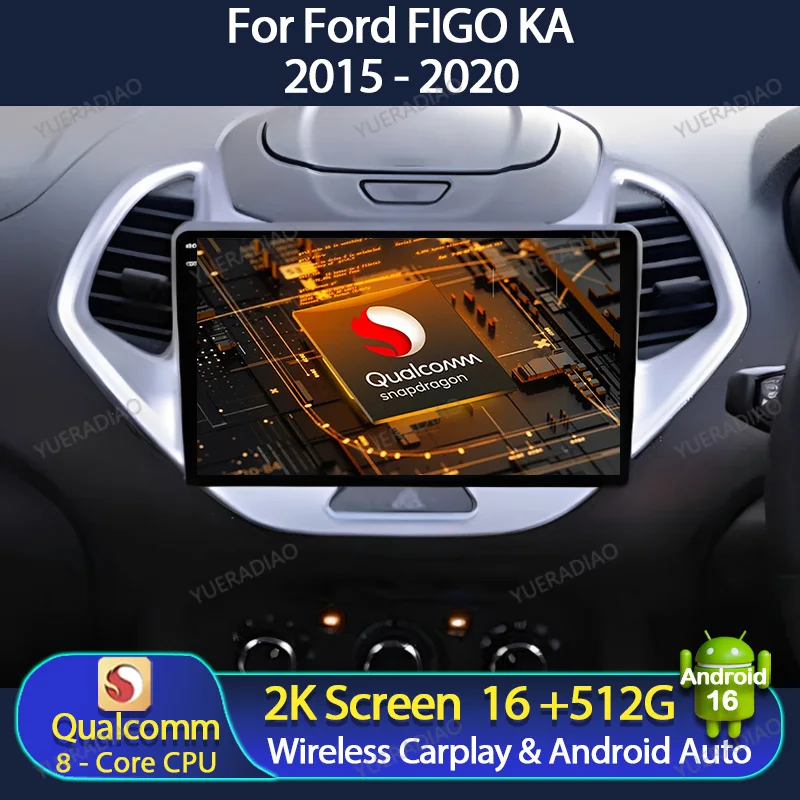 Radio para coche Android 16 para Ford Figo KA 2015 - 2020 GPS NAVI QLED BT Reproductor multimedia estéreo de vídeo 2DIN 4G LTE 5G WIFI Qualcomm