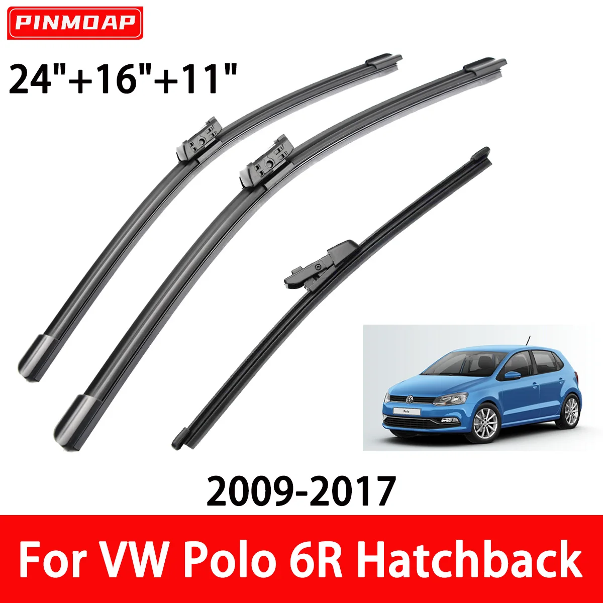 Auto-Scheibenwischerblätter, geeignet für VW Polo 6R Schrägheck 2009–2017, vorne und hinten, 24 Zoll + 16 Zoll + 11 Zoll, Auto-Wischerblätter