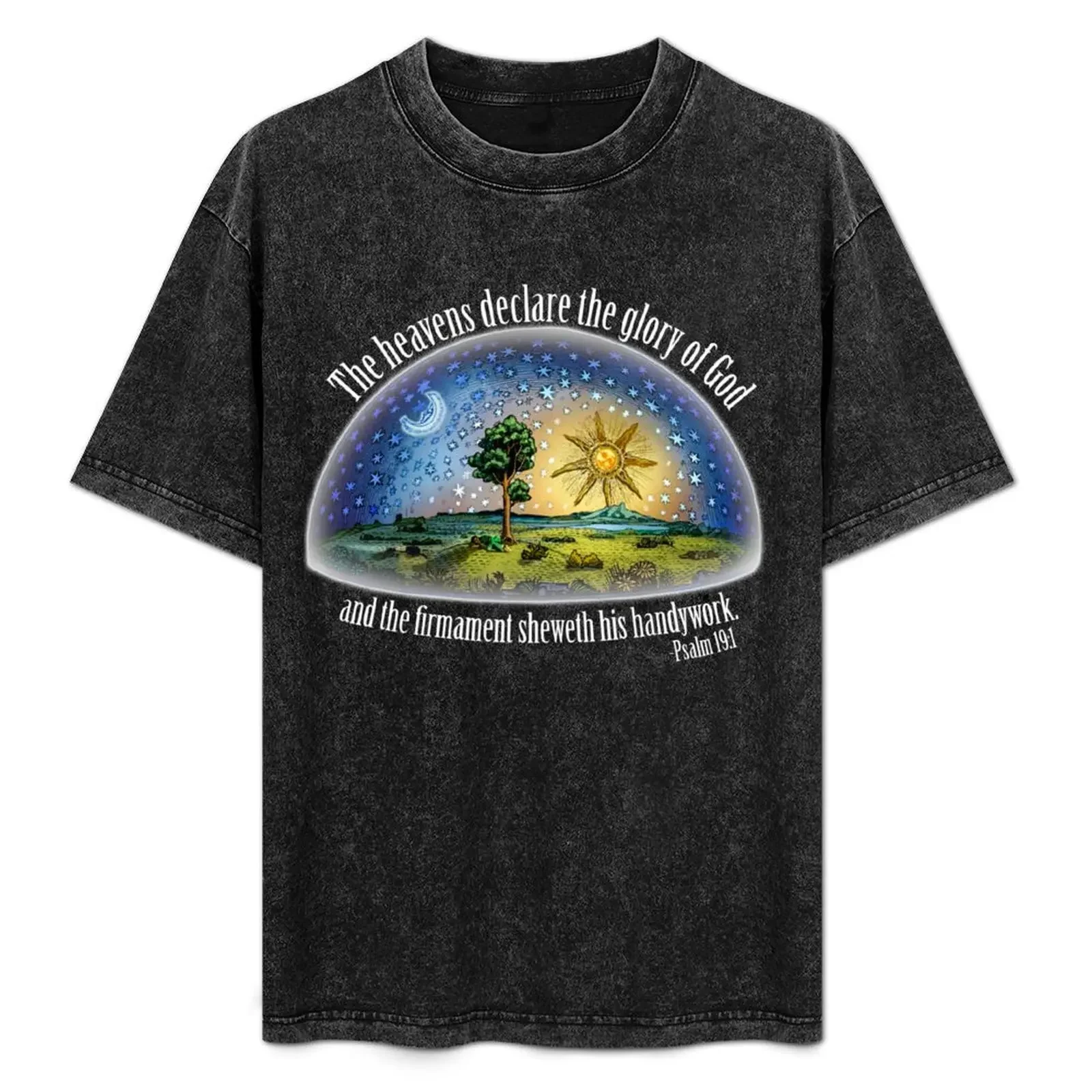 

Flat Earth - Psalm 19:1 (The Firmament) Black T-Shirt anime t shirts oversize t shirts for man pack cotton T-Shirt