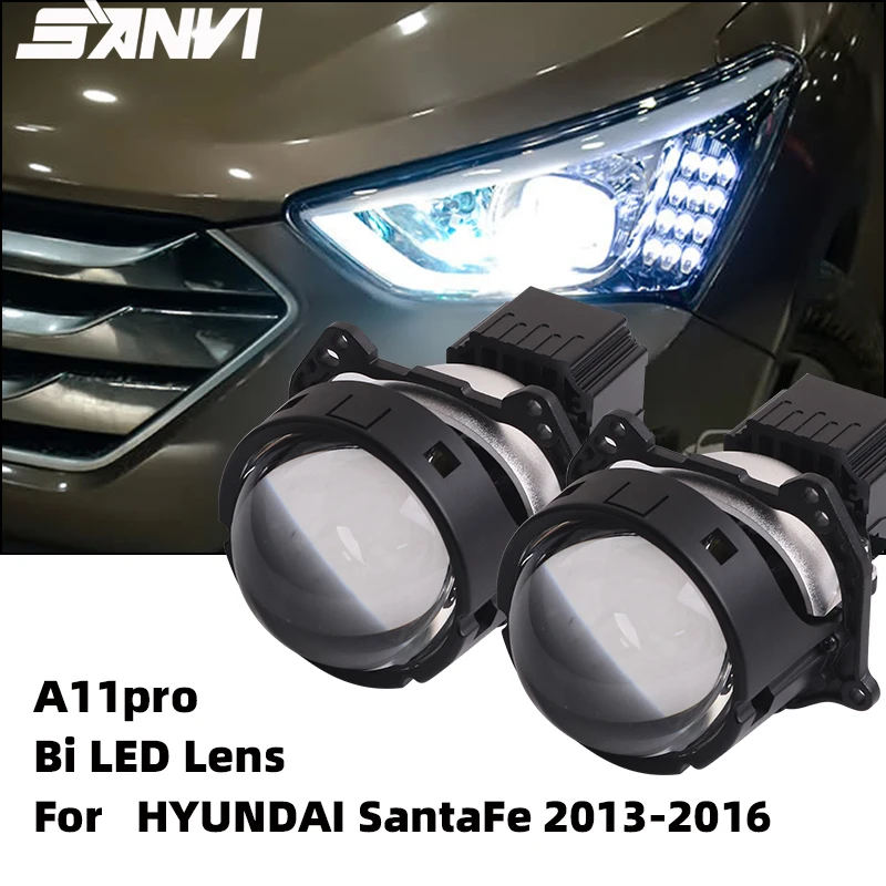 

SANVI 3 ''A11Pro Bi светодиодный объектив проектора с автоматическим дальним освещением для Hyundai SantaFe 2013-2016 Обновление Hella 3R G5 Bi Lens