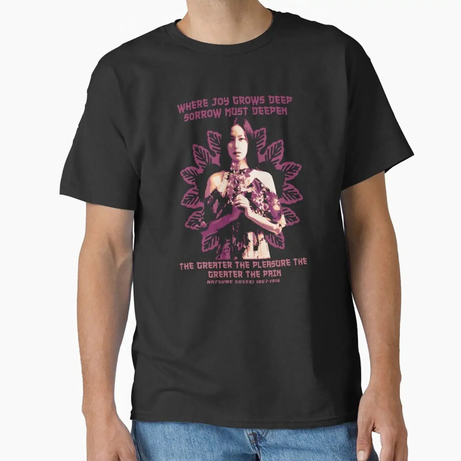 Where Joy Grows Deep Sorrow Must Deepen Japanese Proverb Natsume Soseki Classic T Shirt vintage Washed graphic