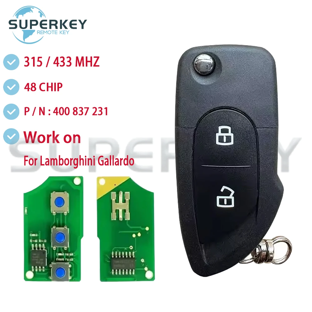 

Superkey Remote Car Key 315/433MHz ID48 Chip PN:400837231 2 Buttons for Lamborghini Gallardo Flip Folding