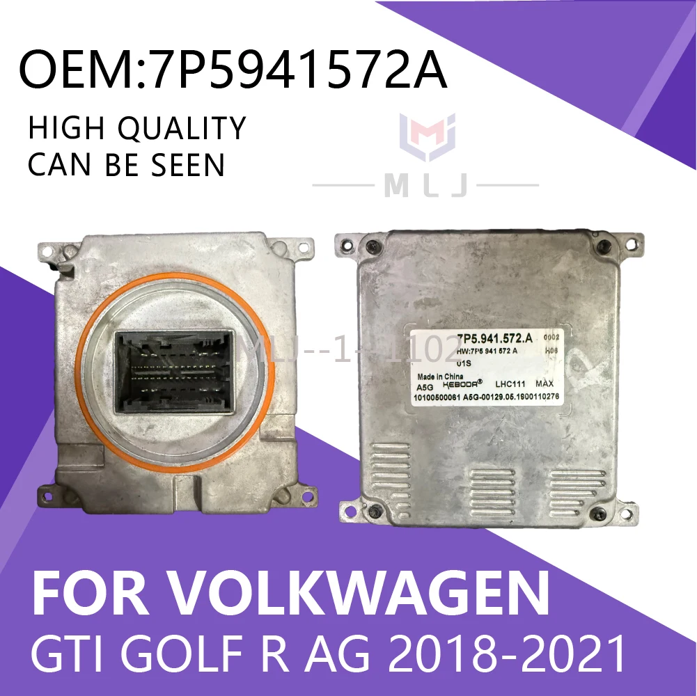 

NEW OEM 7P5941572A For Volkswagen GTI Golf R AG 2018-2021 DRL Headlight Ballast Unit Module 7P5.941.572.A Car Accessories