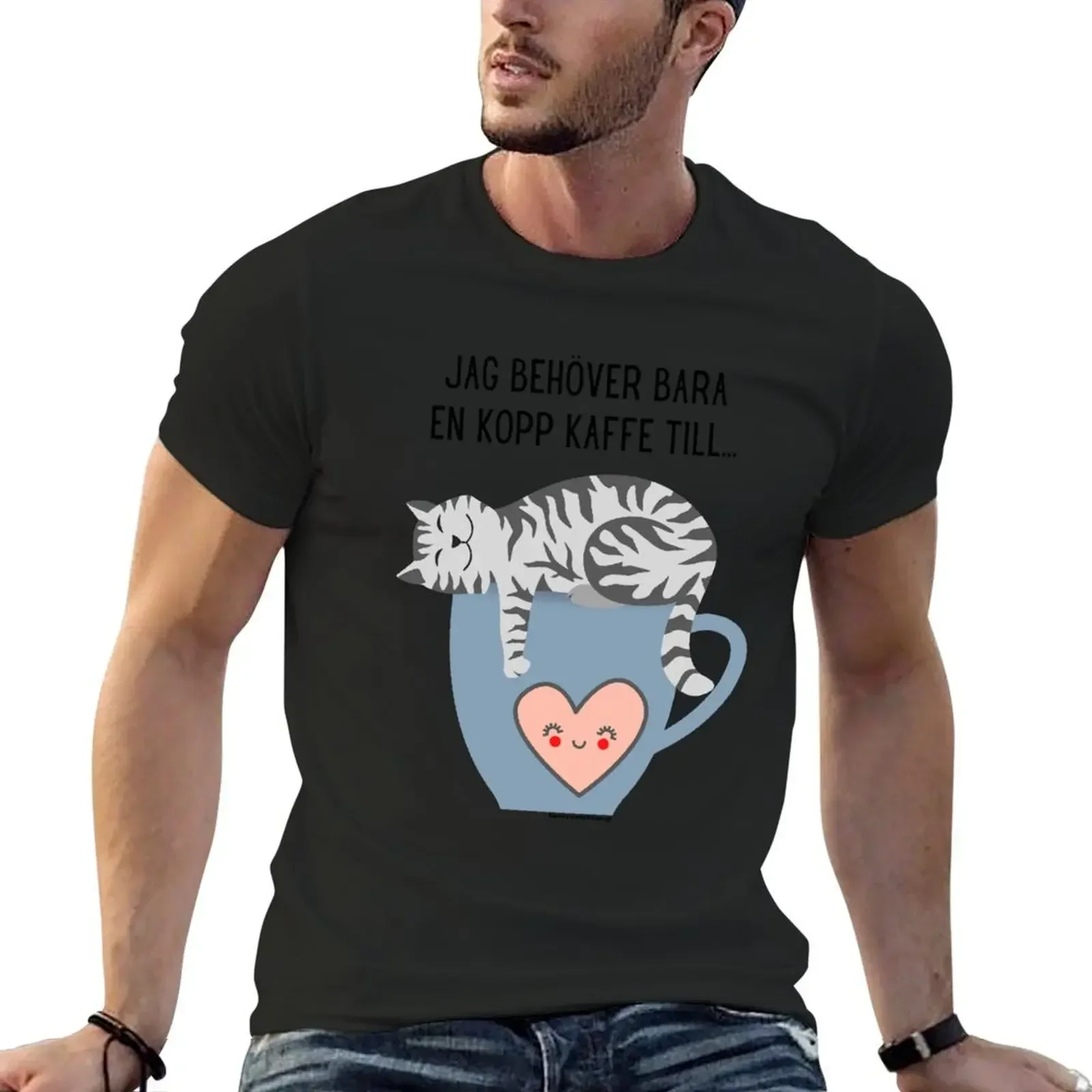 En Kopp Kaffe Till - One More Cup of Coffee (Svenska) T-Shirt heavyweights summer top blanks mens t shirt