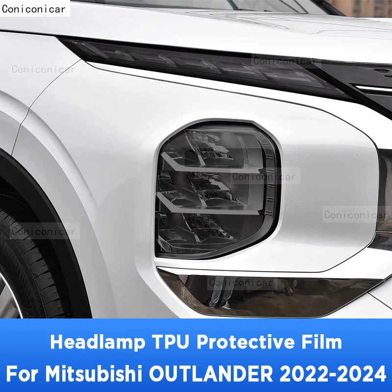 For Mitsubishi OUTLANDER 2022-2024 TPU Car Exterior Headlights Anti-Scratch Protective Film Cover Headlamps Repair Sticker