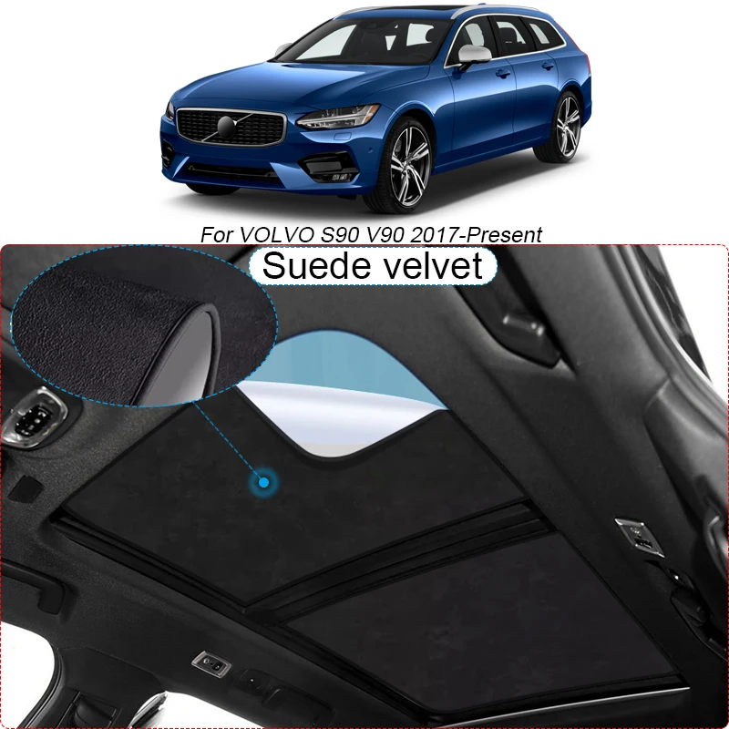 Car Suede Fabric Electrostatic Adsorption Sunroof Sunshade Heat Insulation Skylight Auto Accessor For VOLVO S90 V90 2017-Present