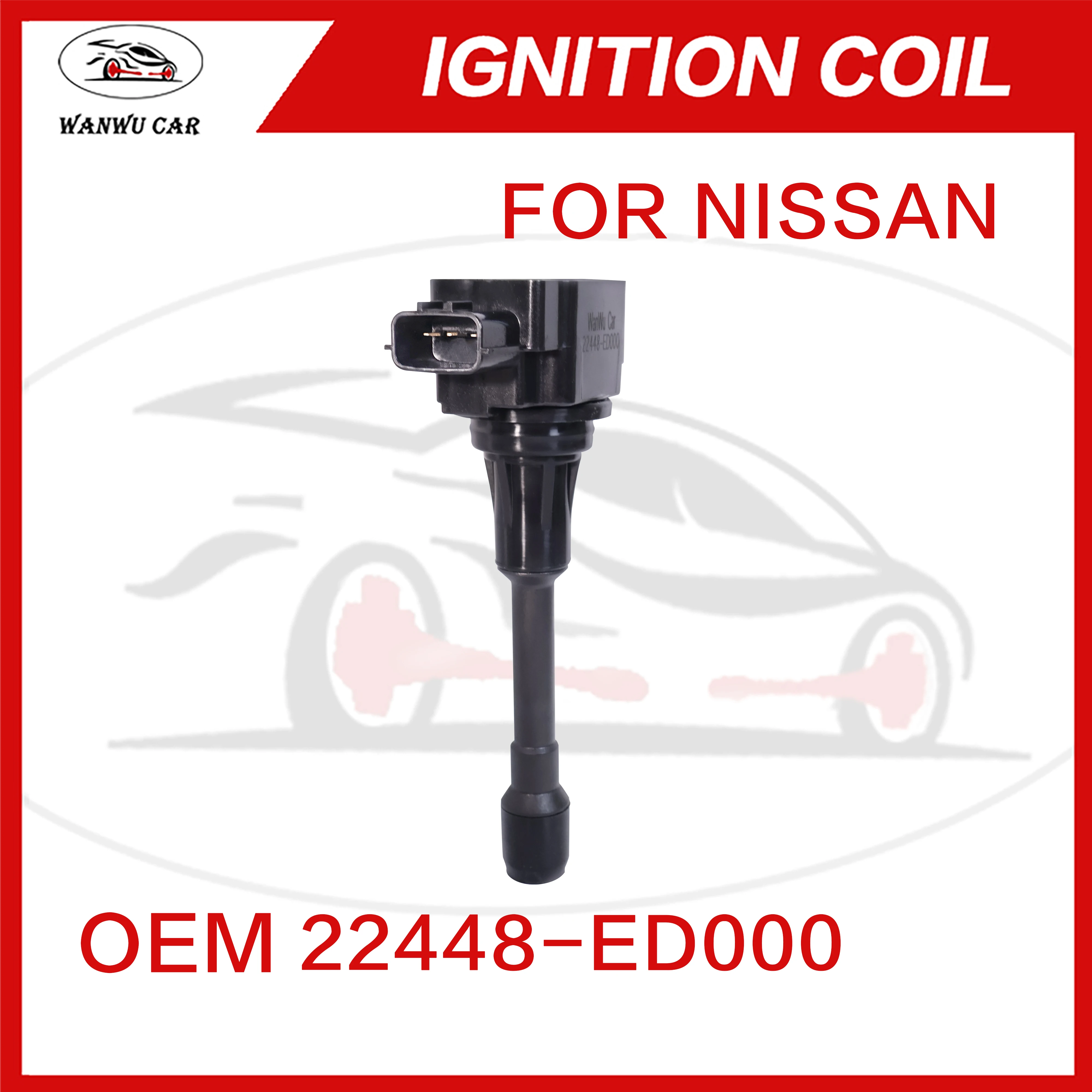 22448-ED000 Ignition Coil Igniter Suitable For NISSAN ​22448-JA00C ​22448-JA00A ​22448-EA000 ​22448-EN000 ​22448-1HM0A