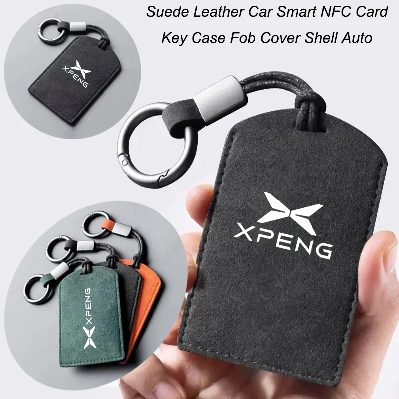 Suede Leather Car NFC Card Key Cover Fob Case Protector Holder Shell Auto Keychain For XPENG Xiaopeng P7 P7i G3 G6 G9 N5 P5 Auto