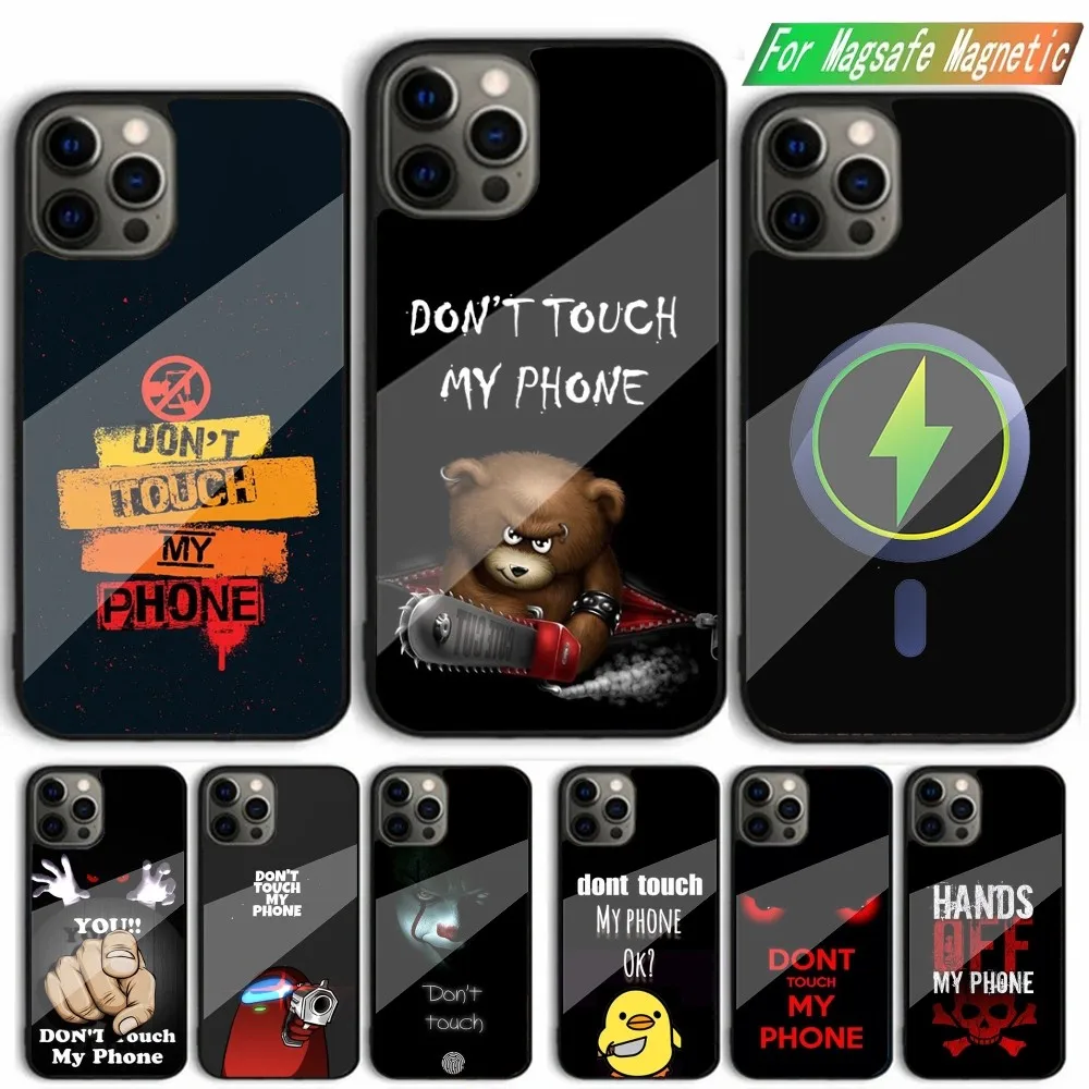 Dont Touch My Phone Phone Case For iPhone 15,14,13,12,11,Plus,Pro,Max Mini Magsafe Magnetic Wireless Charging