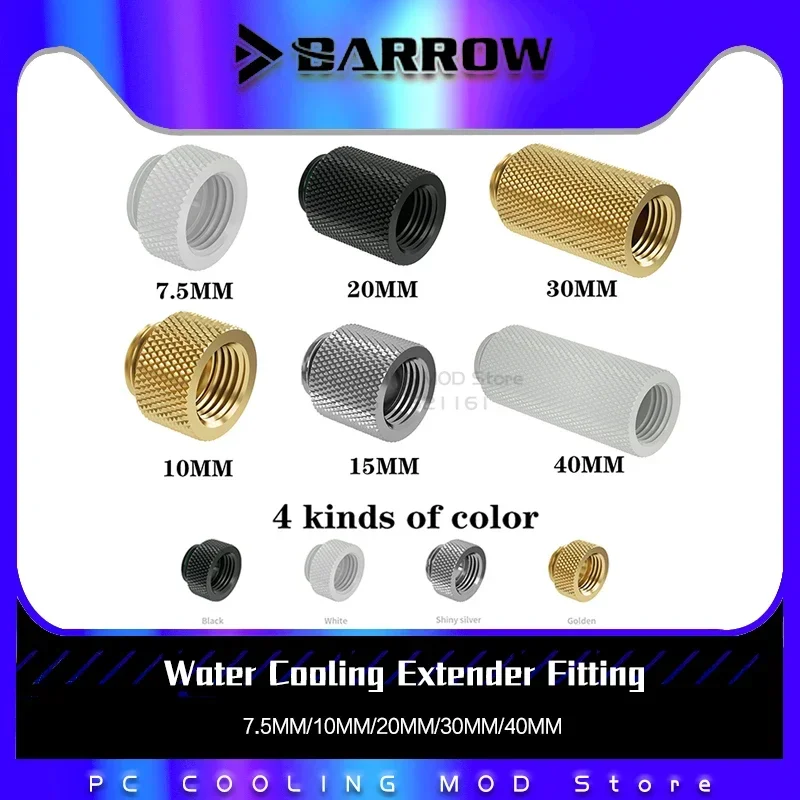 Barrow Computer Extension Fitting Base, Male - Female Watercooling Hardware Extending Connector To 7.5mm-40mm Option, 4 Colors