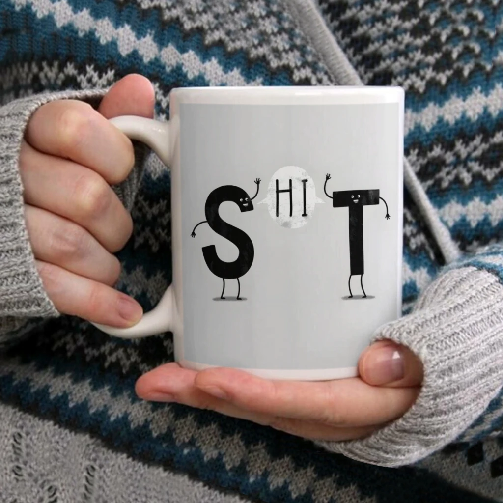 

SHiT!!Coffee Mug Tea Cup 11oz Coffee Cup Funny Birthday Ceramic Mug Personalized Cup