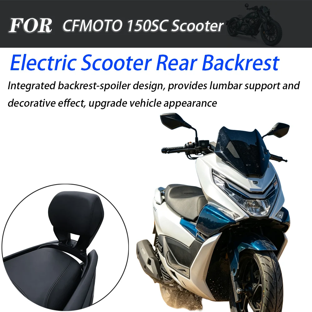 For CFMOTO 150SC Scooter Rear Passenger Backrest Lumbar Support Headrest Non‑destructive Modified Accessories