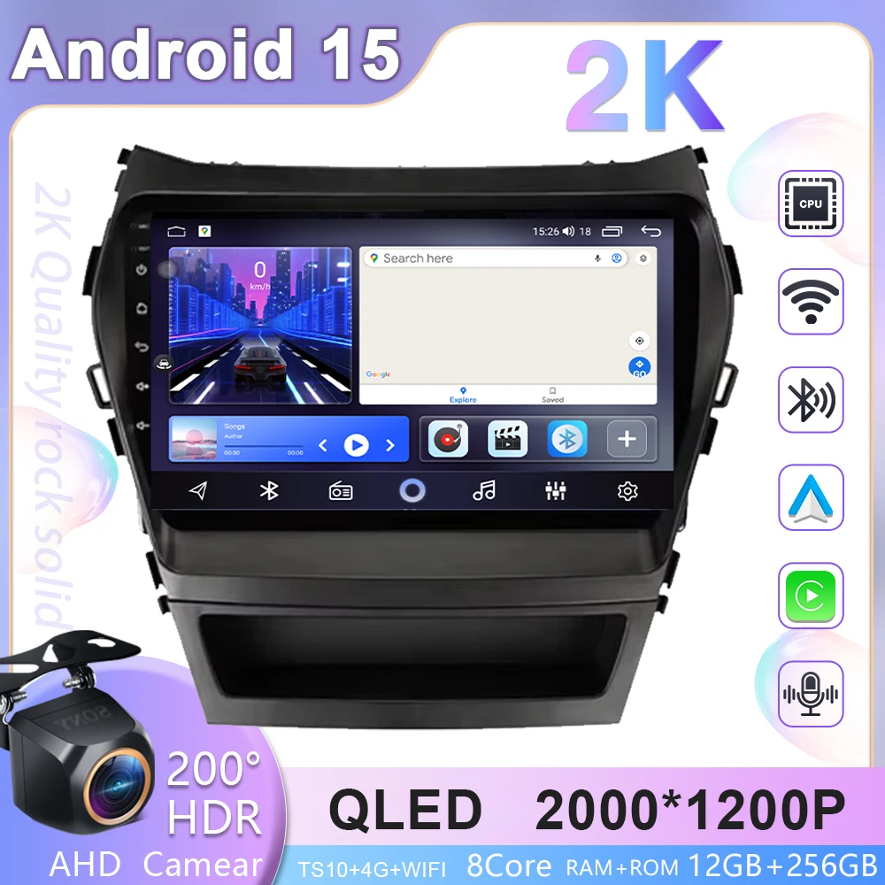 

Android 15 Head Unit For Hyundai Santa Fe IX45 2013 - 2017 Car Radio 4G BT Multimedia Video Player Stereo GPS Navigation No 2din