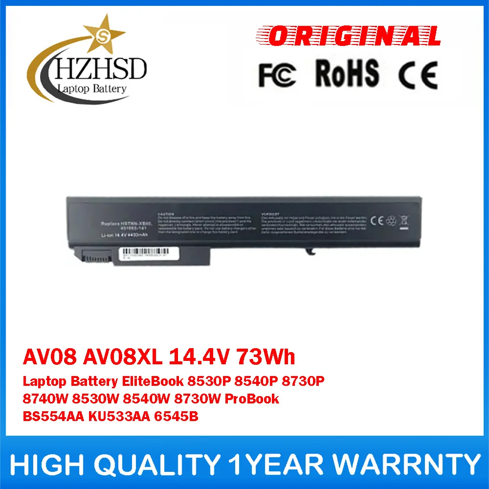 

AV08 AV08XL 14.4V 73Wh Genuine Original Laptop Battery For HP EliteBook 8530P 8540P 8730P 8740W 8530W 8540W 8730W ProBook 6545B